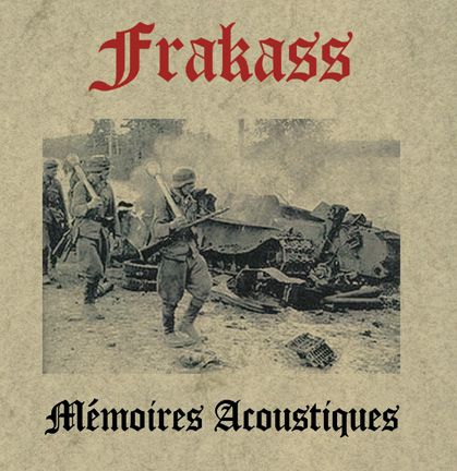 Frakass - Mémoires acoustiques (2010)